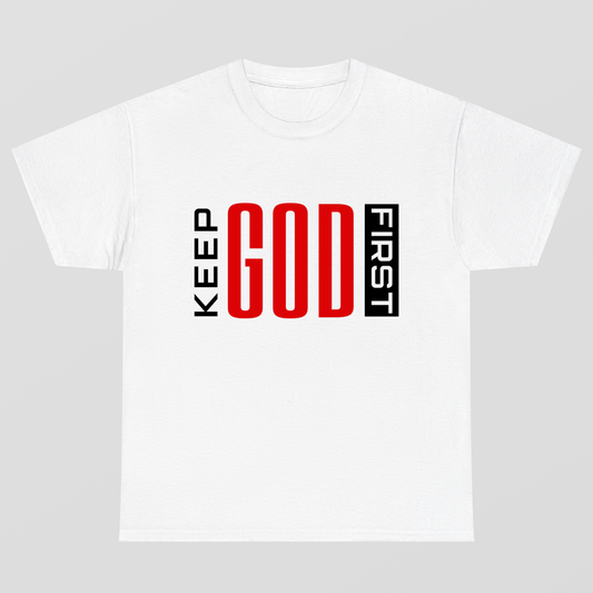 Keep God First Tshirt