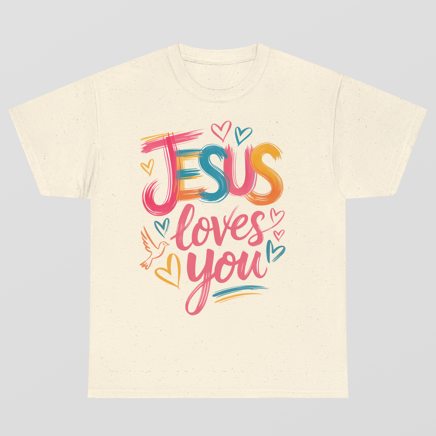 Jesus Loves You T-Shirt