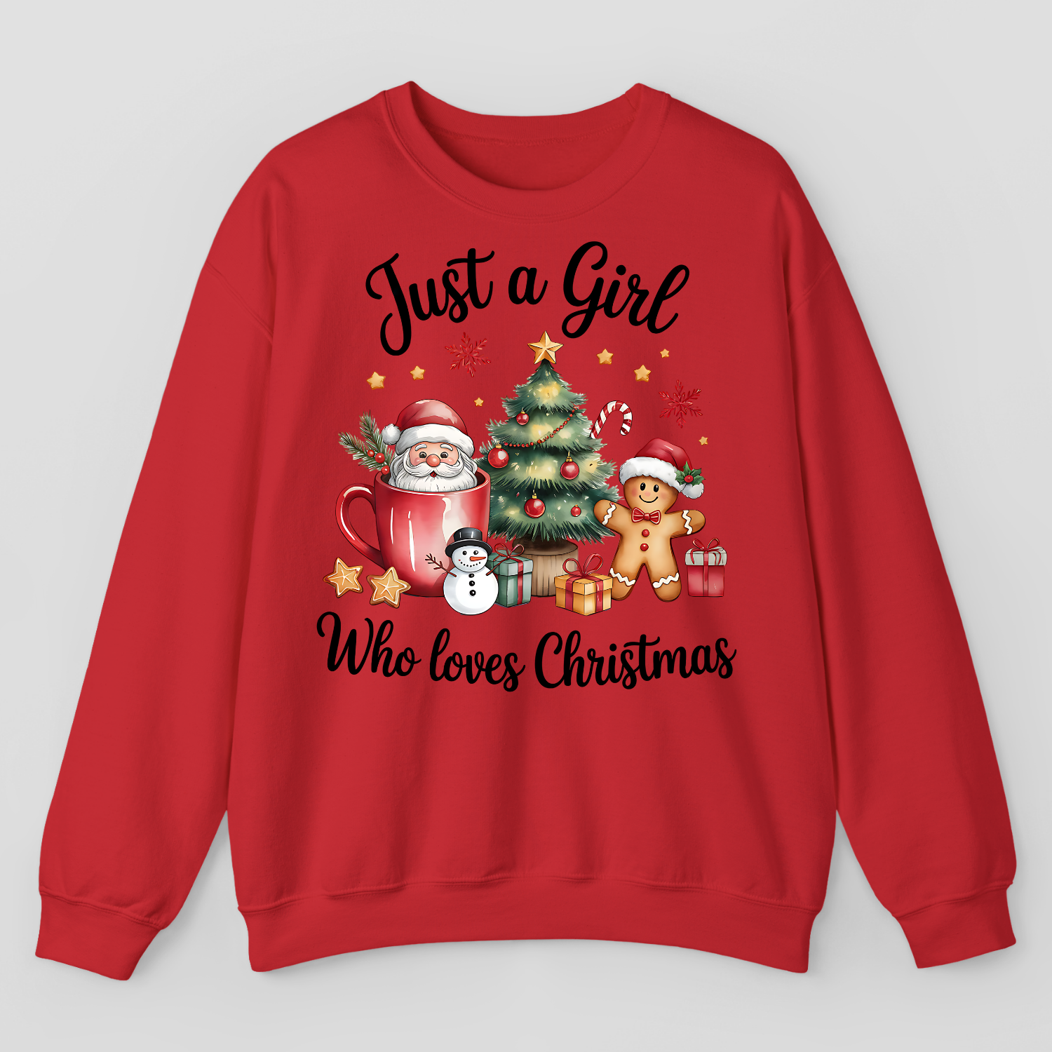 Just A Girl Who Loves Christmas Sweatshirt