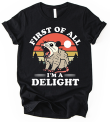 First Of All Delight T-Shirt