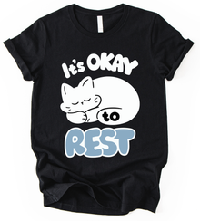 Its Okey Rest T-Shirt