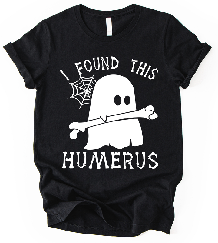 I Found This Humerus T-Shirt alternate view