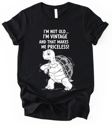 I M Not Old T-Shirt