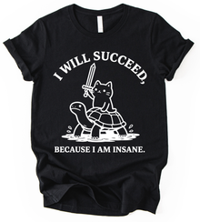 I Will T-Shirt