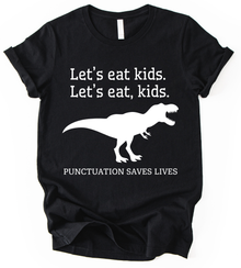 Lets Eat Kids T-Shirt