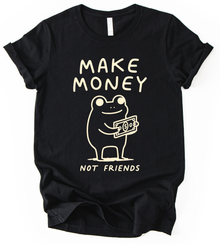 Make Money T-Shirt