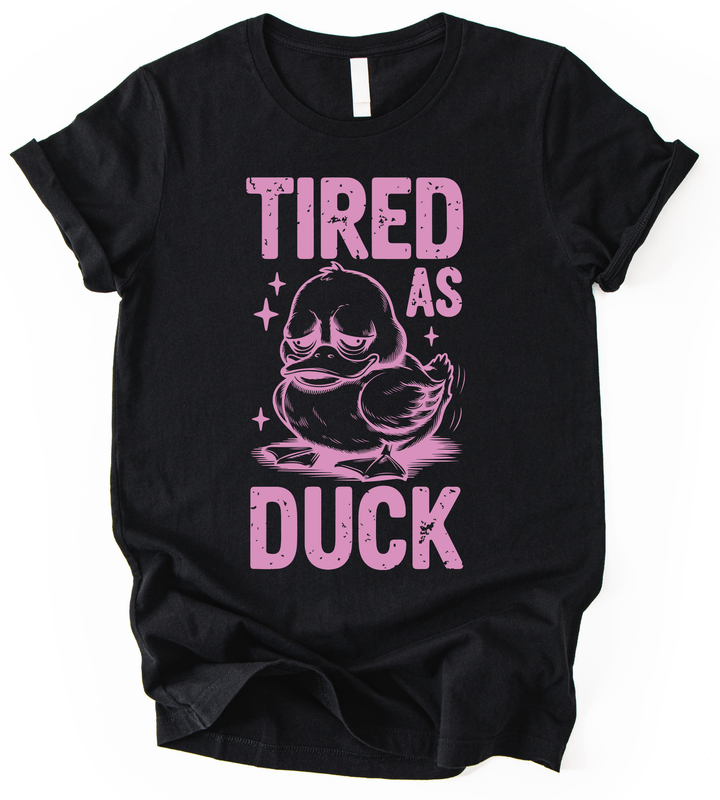 Tired As Duck T-Shirt alternate view