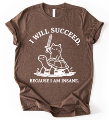 I Will T-Shirt