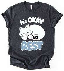 Its Okey Rest T-Shirt