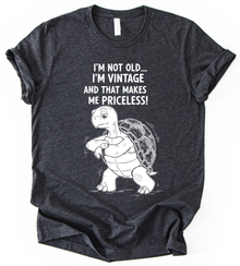 I M Not Old T-Shirt