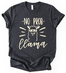 No Prob Llama T-Shirt