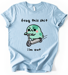 Frog This Shit T-Shirt