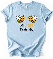 Lets Bee T-Shirt