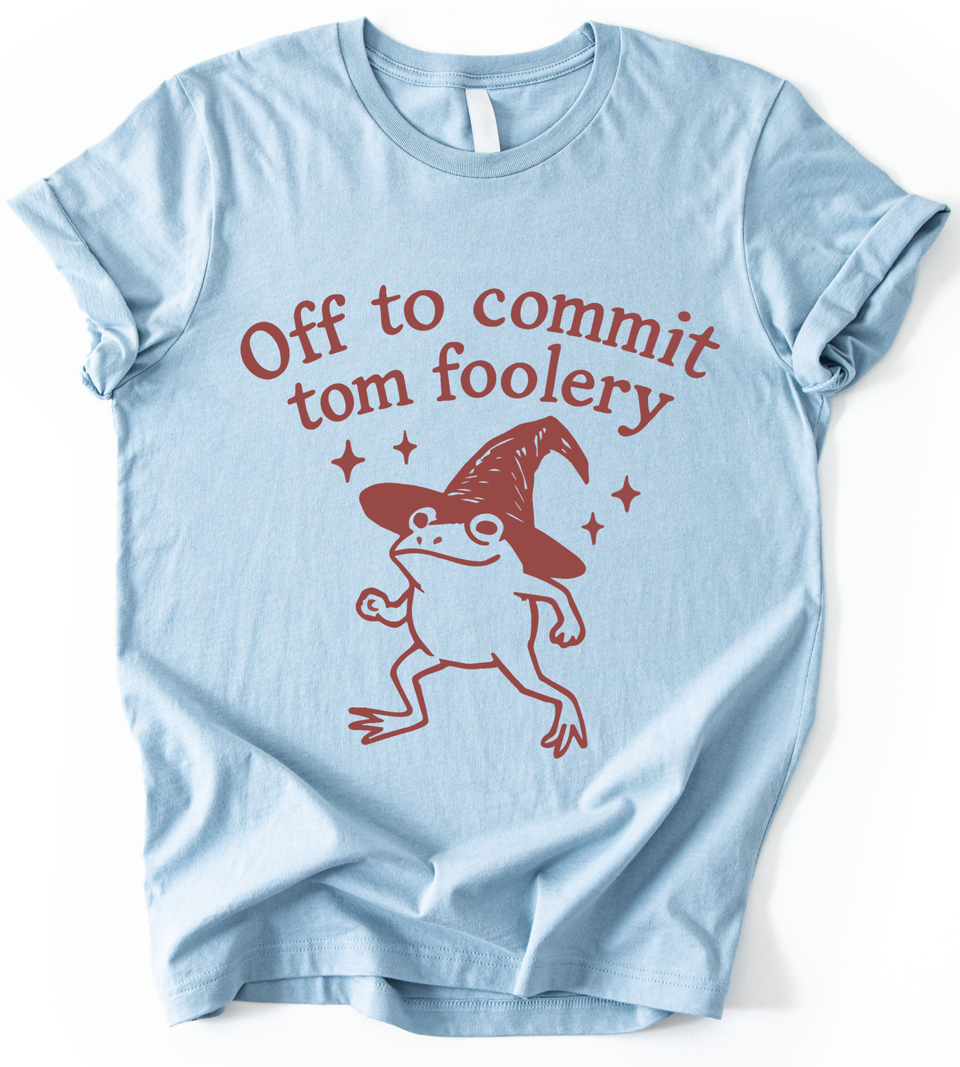 Off To Commit Tom Foolery T-Shirt