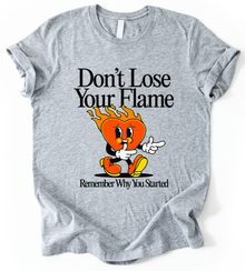 Don't Lose T-Shirt