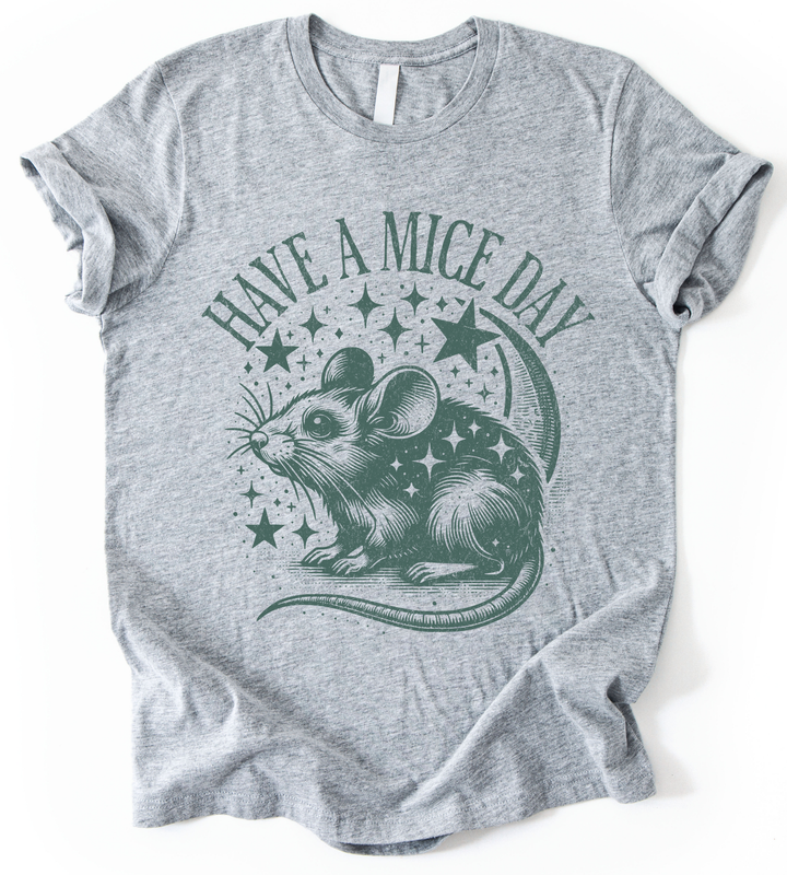 Have A Mice Day T-Shirt alternate view