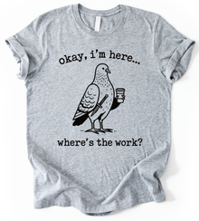 Okay, I'm T-Shirt