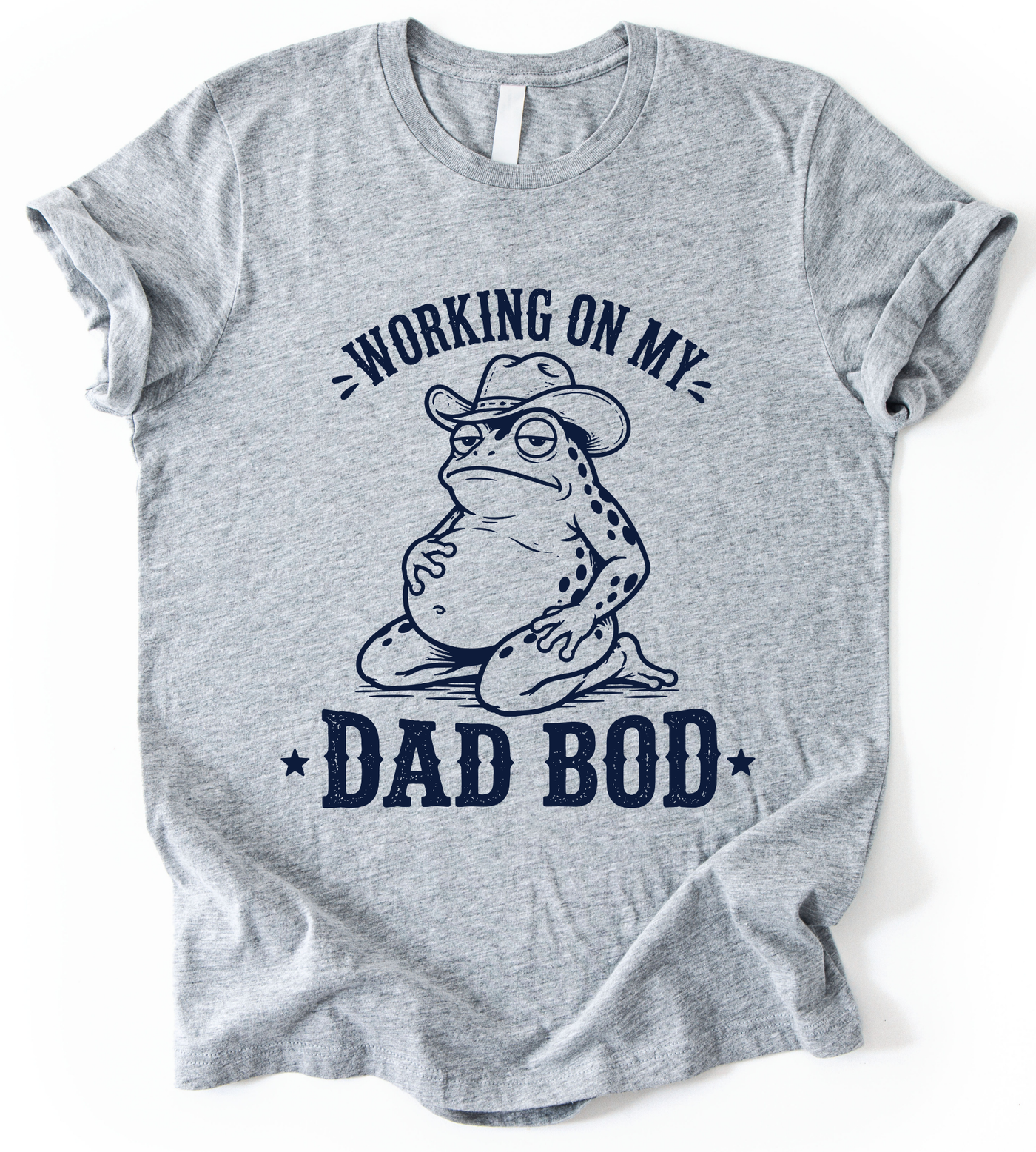 Working On My Dad Bod T-Shirt