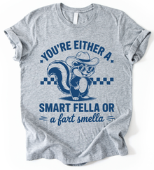 You Re Either A T-Shirt