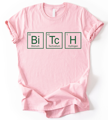 Bitch T-Shirt