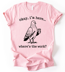 Okay, I'm T-Shirt