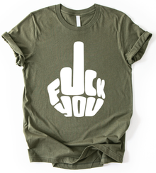 Fuck You T-Shirt