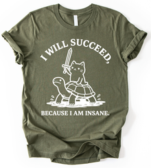I Will T-Shirt