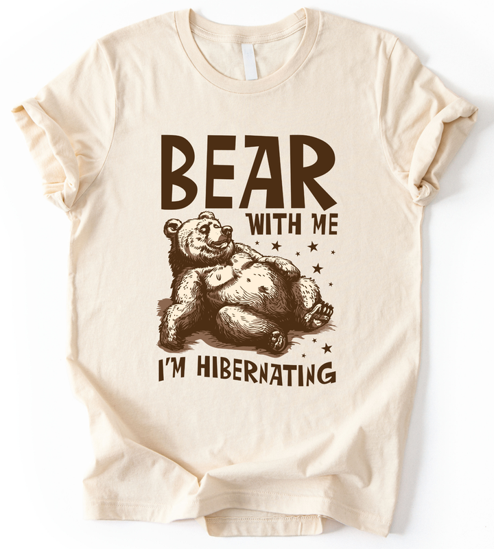 Bear With Me T-Shirt