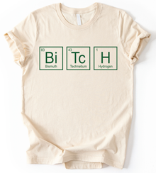 Bitch T-Shirt