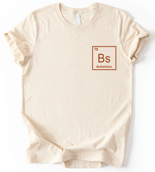 Bullshitium T-Shirt