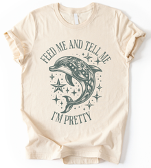 Feed Me And Tell Me T-Shirt