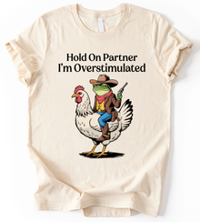 Hold On Partner T-Shirt