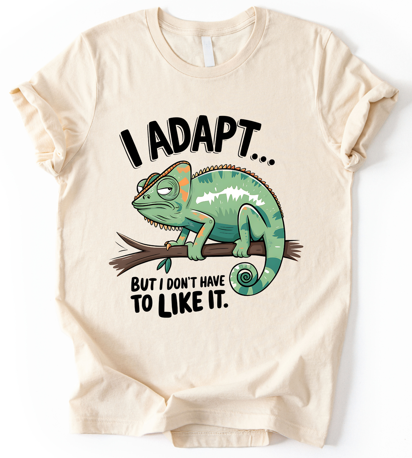 I Adapt T-Shirt