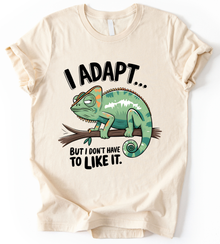 I Adapt T-Shirt
