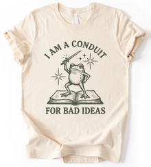 I Am A Conduit T-Shirt