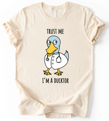 I Am Duckter T-Shirt