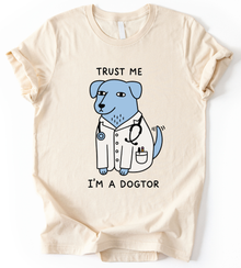 I'm A Dogtor T-Shirt