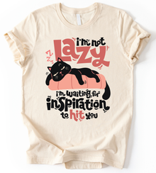 Lazy Im Waiting T-Shirt