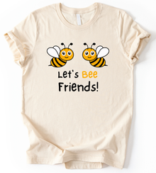 Lets Bee T-Shirt