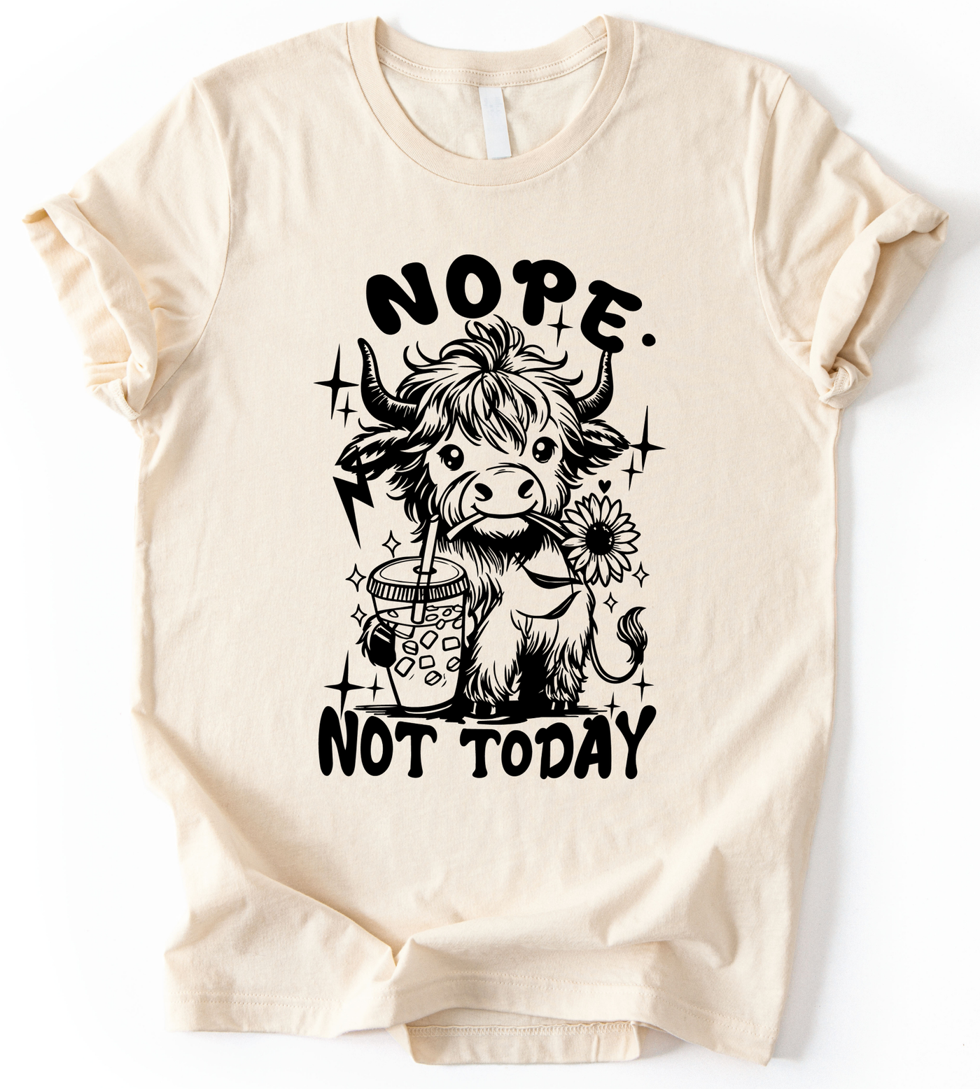 Nope Not Today T-Shirt