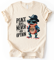 Peace Was T-Shirt