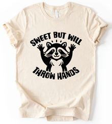 Sweet But Will T-Shirt
