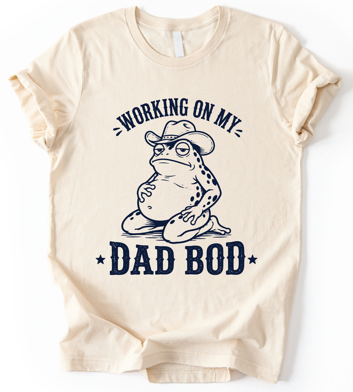 Working On My Dad Bod T-Shirt