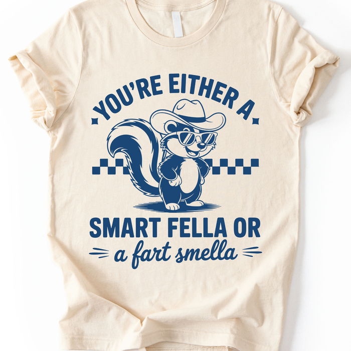 You Re Either A T-Shirt