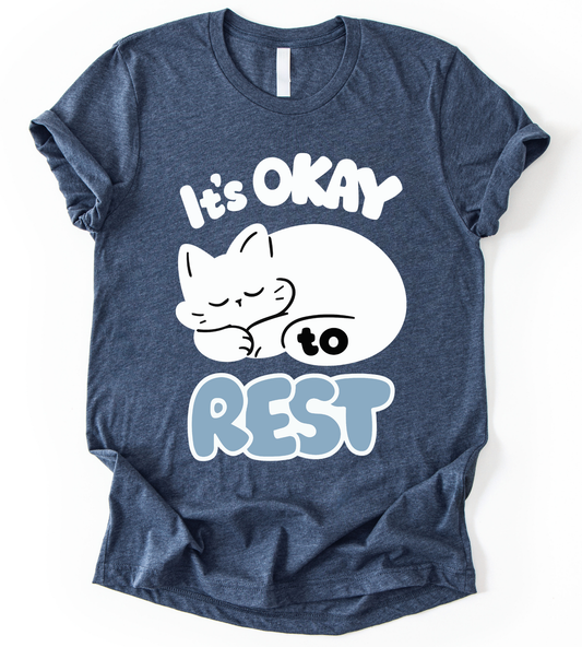 Its Okey Rest T-Shirt