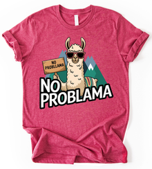 No Problama T-Shirt