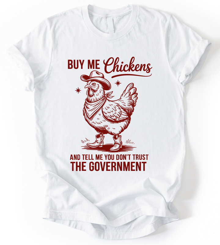 Buy Me Chickens T-Shirt alternate view