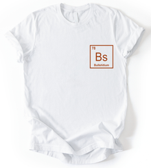 Bullshitium T-Shirt