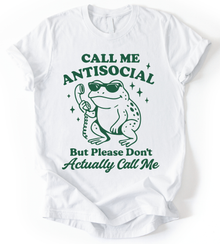 Call Me Antisocial T-Shirt