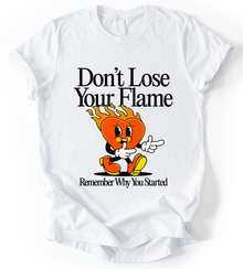Don't Lose T-Shirt